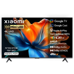 טלוויזיה "75 QD-Mini LED 4K שיאומי דגם Xiaomi TV S Mini 75" 1200nits (2026) 81315